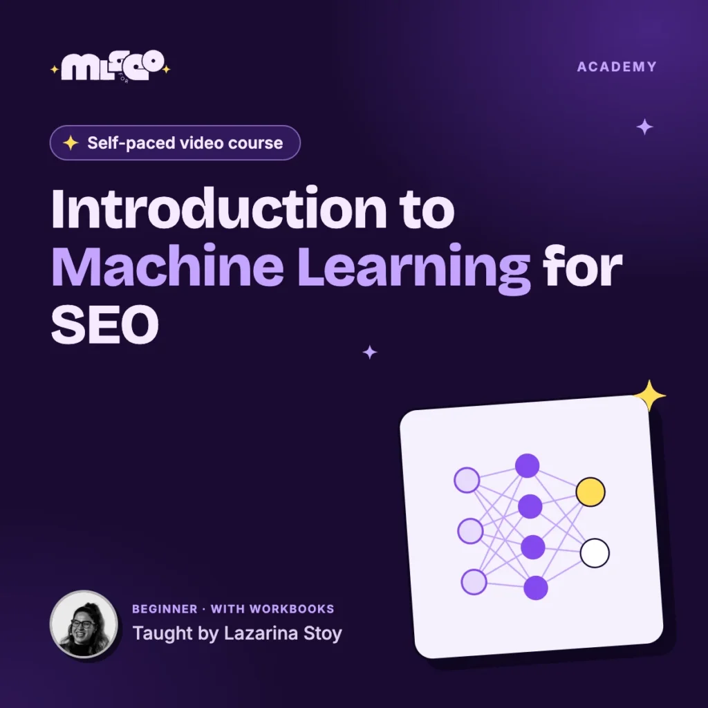 Introduction to Machine Learning for SEO