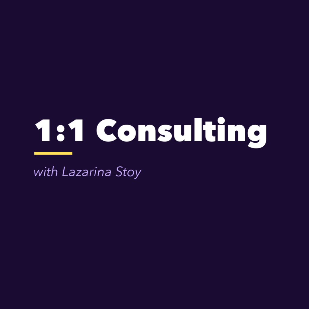 Power Hour with Lazarina Stoy (1:1 Consultation)