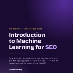 Introduction to Machine Learning for SEOs e-book cover
